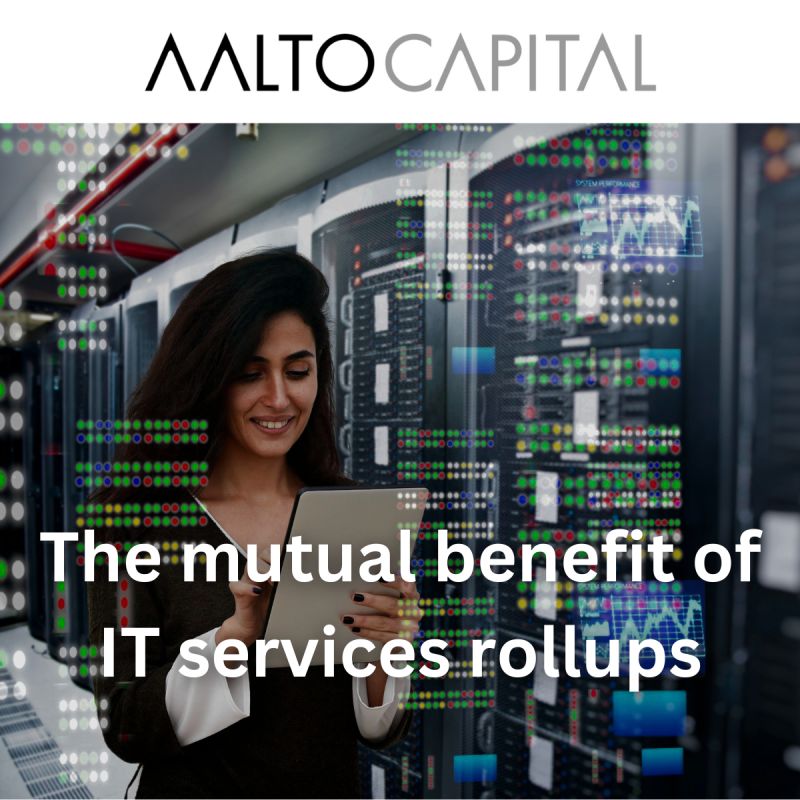 The Mutual Benefit of IT Services Rollups