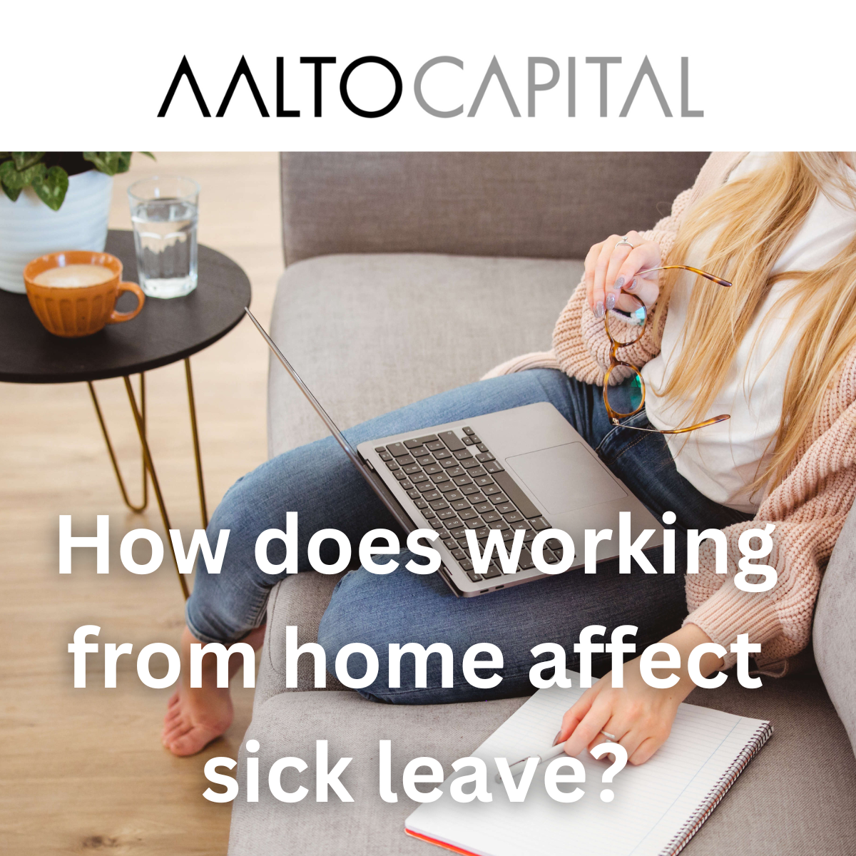How does working from home affect sick leave?