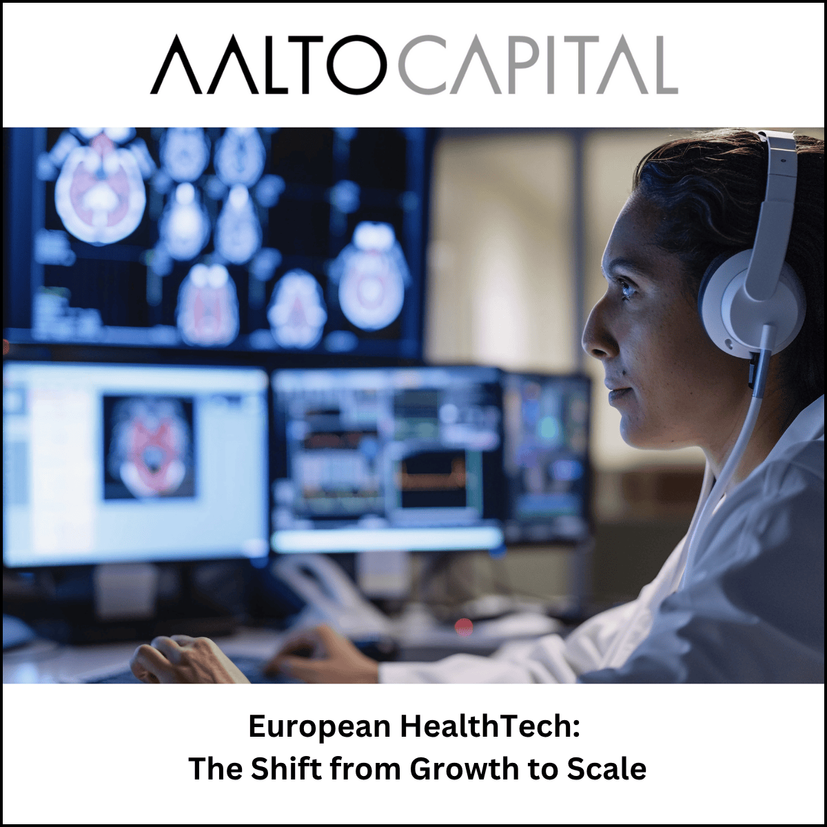 European HealthTech The Shift from Growth to Scale
