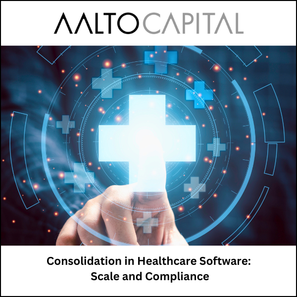 Consolidation in Healthcare Software: Scale and Compliance