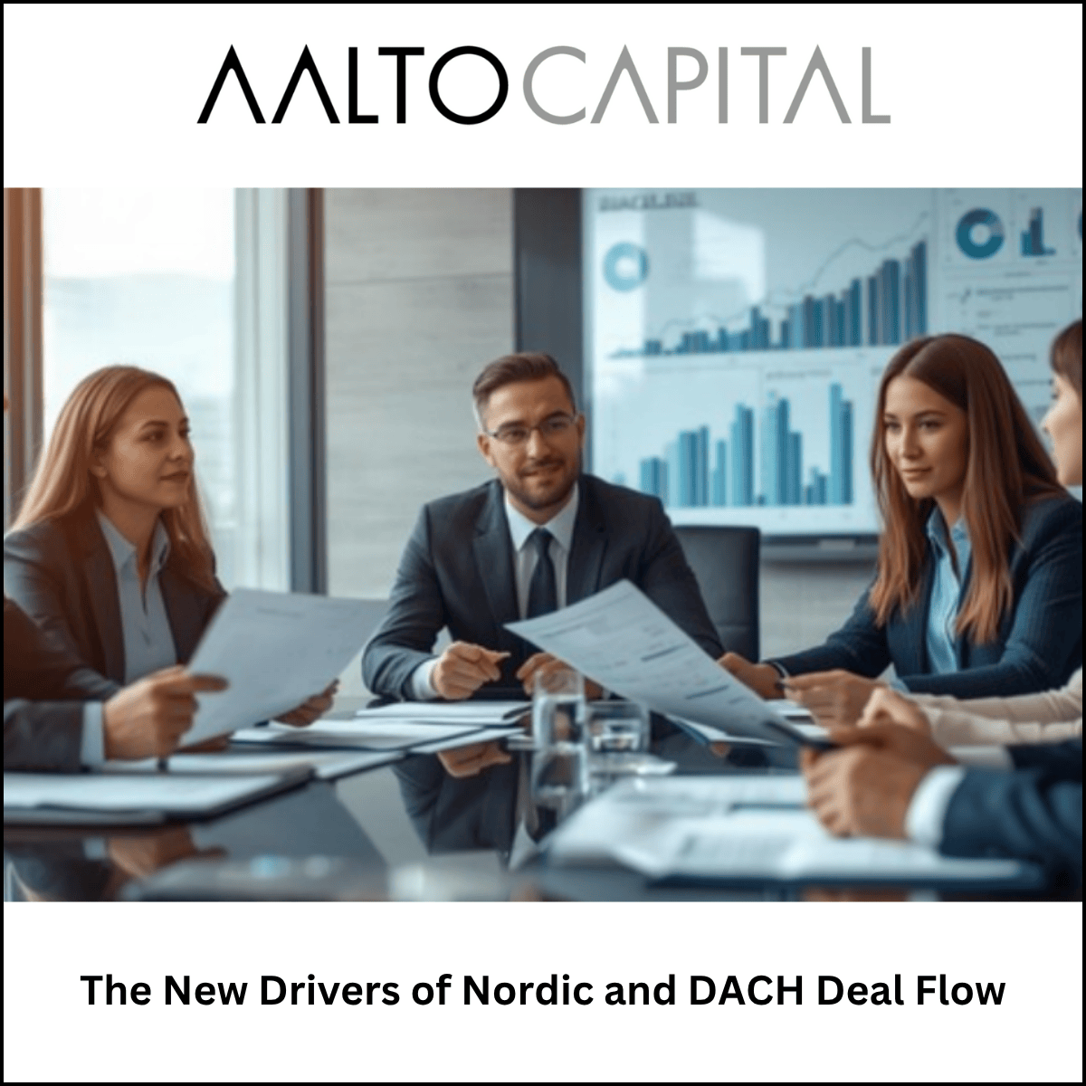 The New Drivers of Nordic and DACH Deal Flow